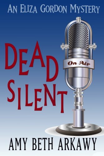 dead silent an eliza gordon mystery