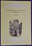 Sir Stephen Glynne's church notes for Shropshire