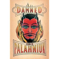 Damned - Chuck Palahniuk