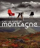 L'Art de vivre à la montagne