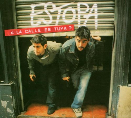 Estopa - Calle Es Tuya - Zortam Music