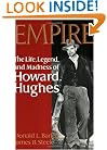 Empire: The Life, Legend, and Madness of Howard Hughes