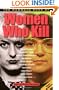 Mammoth Book of Women Who Kill (Mammoth Books)