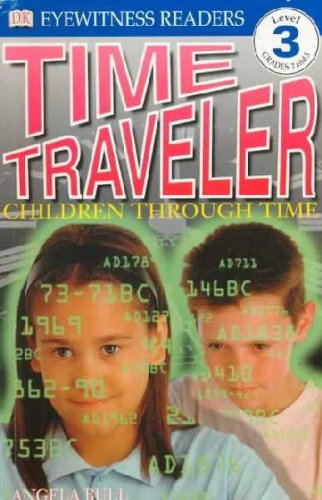 Time Traveler:  Children (Level Three)