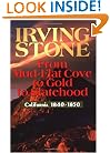 From Mud-Flat Cove to Gold to Statehood: California 1840-1850