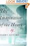 The Imagination of the Heart: Book Seven of the Story of Sailor and Lula (Story of Sailor & Lula)