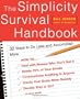 The Simplicity Survival Handbook: 32 Ways to Do Less and Accomplish More