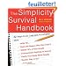 The Simplicity Survival Handbook: 32 Ways to Do Less and Accomplish More