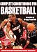 Complete Conditioning for Basketball (Complete Conditioning for Sports Series)