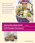 How to Start a Home-Based Gift Basket...