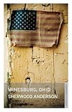 Winesburg, Ohio (Oneworld Classics)