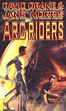 Arc Riders