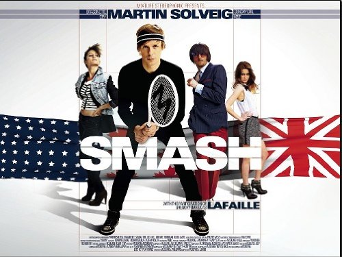 Martin Solveig - Martin Solveig - Smash (2011) - Zortam Music