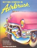 Getting Started in Airbrush