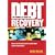 The Complete Guide to Debt Recovery