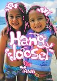 Hang loose