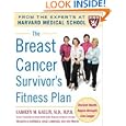 The Breast Cancer Survivor's Fitness Plan (Harvard Medical... by  Carolyn M. Kaelin, Francesca Coltrera, Josie Gardiner, and Joy Prouty