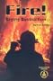 Fire!: Raging Destruction (Cover-to-Cover Books Series)