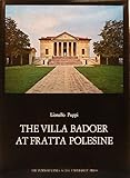 The Villa Badoer at Fratta Polesine