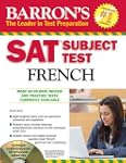 Barron's SAT Subject Test French with...