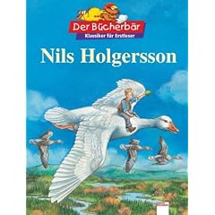 Nils Holgersson. Der B�cherb�r: Klassiker f�r Erstleser