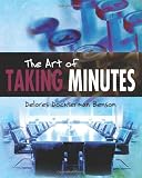 The Art of Taking Minutes