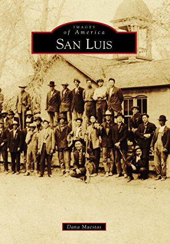 San Luis (Images of America)