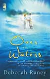 Over The Waters