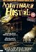 Nightmare Hostel [2007]