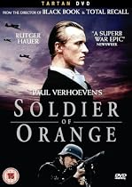 Soldier of Orange [2007]