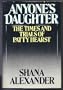 Anyone's Daughter: The Times and Trials of Patricia Hearst