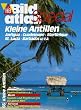 HB Bildatlas Special Kleine Antillen, Antiqua, Guadeloupe, Martinique, St.Lucia, Barbados u.v.a.