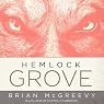 Hemlock Grove: or, The Wise Wolf