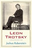 Leon Trotsky: A Revolutionary s Life (Jewish Lives)