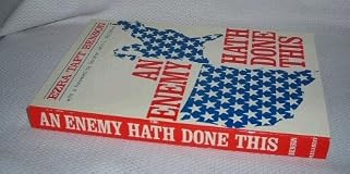 Enemy Hath Done This