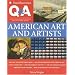 Smithsonian Q & A: American Art and Artists: The Ultimate Question & Answer Book