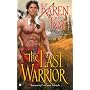 The Last Warrior (Berkley Sensation)