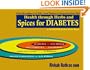 Spices For Diabetes: Health Through Herbs And Spices