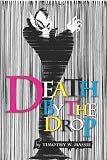 DEATH BY THE DROP