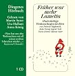 Fr�her war mehr Lametta. CD: Hinterh�ltige Weihnachtsgeschichten