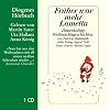 Fr�her war mehr Lametta. CD: Hinterh�ltige Weihnachtsgeschichten