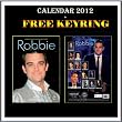Robbie Williams Kalender 2012 + Kostenlose Robbie Williams Schl�sselring - Calendar 2012