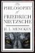 The Philosophy of Friedrich Nietzsche
