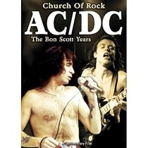 AC/DC: Church of Rock - The Bon Scott Years