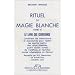 Rituel de magie blanche, tome 6 : Le Livre des exorcismes
