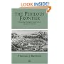 The Perilous Frontier: Nomadic Empires and China 221 B.C. to AD 1757 (Studies in Social Discontinuity)