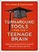 Turnaround Tools for the Teenage Brain: Helping Underperforming Students Become Lifelong Learners