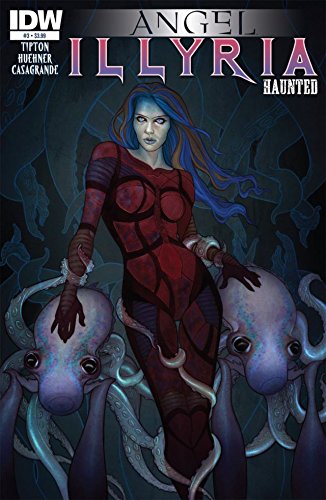 Illyria: Haunted #3 (of 4)