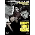 Friday Night Lights - Touchdown am Freitag