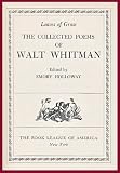 The Collected Poems of Walt Whitman